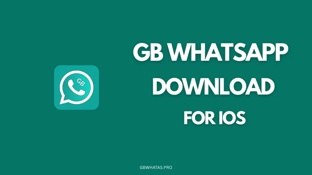 GB WhatsApp Download for iOS